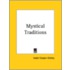 Mystical Traditions (1909)