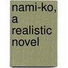 Nami-Ko, A Realistic Novel by Kenjiro Tokutomi
