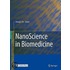 Nanoscience In Biomedicine