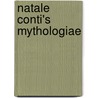 Natale Conti's Mythologiae by Nancy Conti