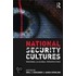 National Security Cultures