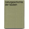 Naturgeschichte Der Tauben door Prideaux John Selby