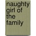 Naughty Girl of the Family