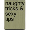 Naughty Tricks & Sexy Tips door Pam Spurr