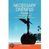 Necessary Oneness Volume I by Audrey Randolph