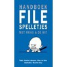 Handboek Filespelletjes door W.A. Labruyere