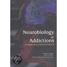 Neurobiology of Addictions by Shulamith Straussner