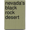 Nevada's Black Rock Desert by Sessions S. Wheeler