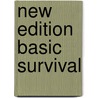 New Edition Basic Survival door Viney P