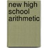 New High School Arithmetic