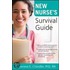 New Nurse's Survival Guide