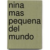 Nina Mas Pequena del Mundo door Sonia Tapia