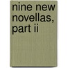 Nine New Novellas, Part Ii door Jay Dubya