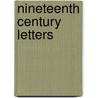 Nineteenth Century Letters door Byron Johnson Rees