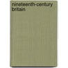 Nineteenth-Century Britain by Roland Brown