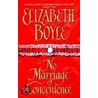 No Marriage Of Convenience door Elizabeth Boyle