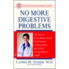No More Digestive Problems door Deborah Kotz