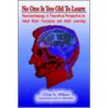 No One Is Too Old To Learn by Clive A. Wilson
