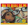 No Te Rias De Mi [with Cd] door Steve Seskin