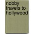 Nobby Travels To Hollywood