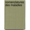 Nomenclatures Des Maladies by Jacques Bertillon