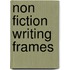 Non Fiction Writing Frames