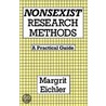 Nonsexist Research Methods by Margrit Eichler