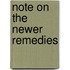 Note On The Newer Remedies