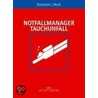 Notfallmanager Tauchunfall door Hubertus Bartmann