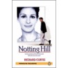Notting Hill  Book/Cd Pack by Richard Curtis