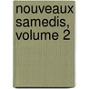 Nouveaux Samedis, Volume 2 by Armand Pontmartin