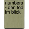 Numbers - Den Tod im Blick by Rachel Ward
