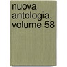 Nuova Antologia, Volume 58 door Onbekend