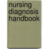 Nursing Diagnosis Handbook door Gail Ladwig