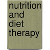 Nutrition And Diet Therapy by Karen Rutherford Przytulski