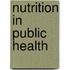 Nutrition In Public Health