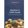 Nutrition In Public Health door Sari F. Edelstein