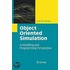 Object Oriented Simulation