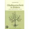 Obstbaumschnitt in Bildern door Hans Walter Riess