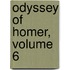 Odyssey of Homer, Volume 6