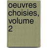 Oeuvres Choisies, Volume 2 by Philippe Nericault Destouches
