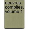 Oeuvres Compltes, Volume 1 door Clï¿½Ment Marot