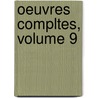 Oeuvres Compltes, Volume 9 door Franois-Ren De Chateaubriand