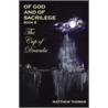 Of God & Sacrilege Book Ii door Matthew Thomas