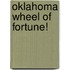 Oklahoma Wheel of Fortune!