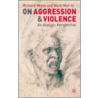 On Aggression and Violence door Richard Mizen