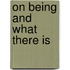 On Being And What There Is