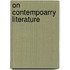 On Contempoarry Literature