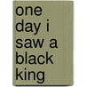 One Day I Saw A Black King door J.D. Mason