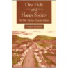 One Holy and Happy Society by Gerald R. McDermott